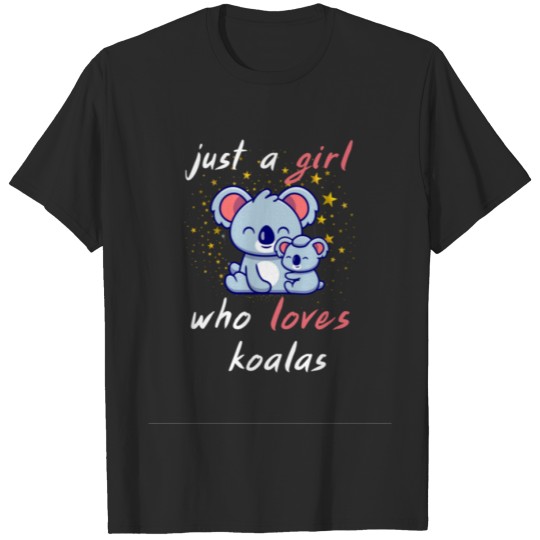 Discover Just A Girl Who Loves Koalas Sweat T-shirt