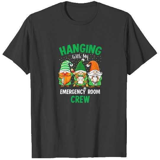 Gnome Hanging With Emergency Room Nurse St Patrick T-shirt