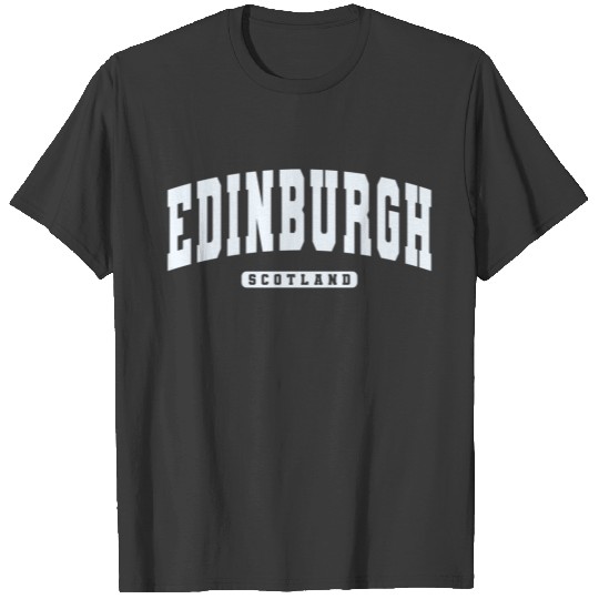 Edinburgh Scotland Varsity College Style Sweatshir Sweat T-shirt