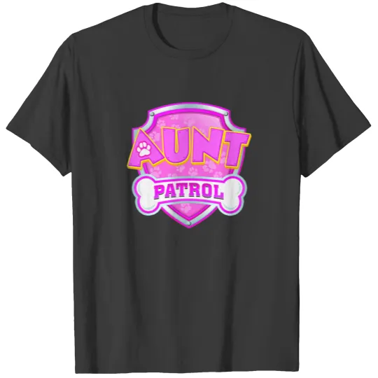 Funny Aunt Patrol Dog Mom, Dad For Men T-shirt