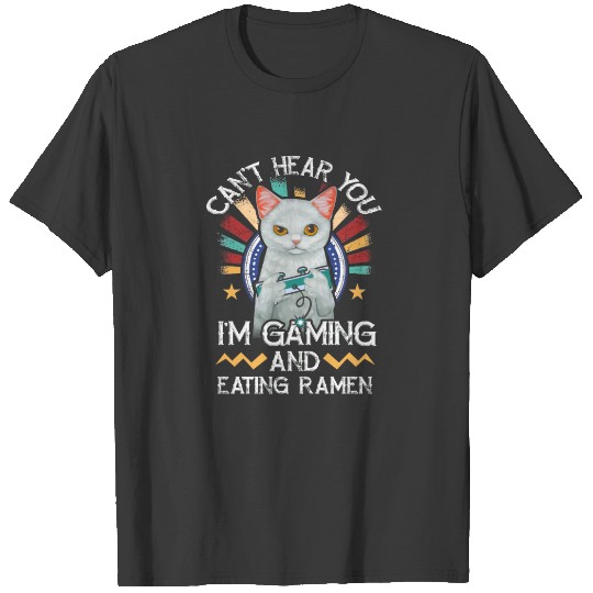 Can't Hear You I'm Gaming Video Gamer Ramen Cat Plus Size T-shirt