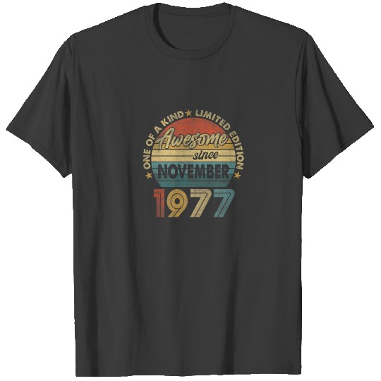 44 Year Old November 1977 Limited Edition 44Th Bir T-shirt