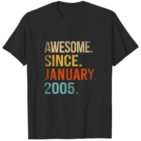 Discover Awesome Since January 2005 17Th Birthday 17 Year O T-shirt