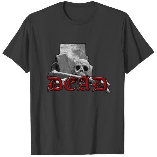 DEAD Tombstone Skull Goth T-shirt