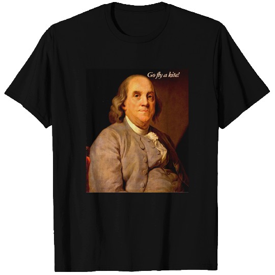 Quote from Ben Franklin T-shirt