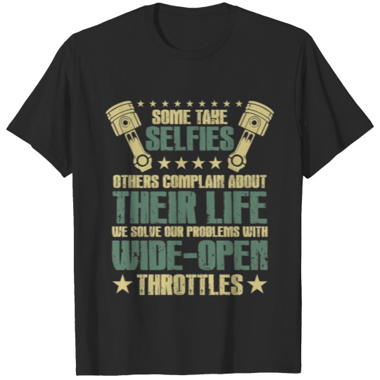 Mechanic Solve Problems With Wide-Open Throttles T-shirt