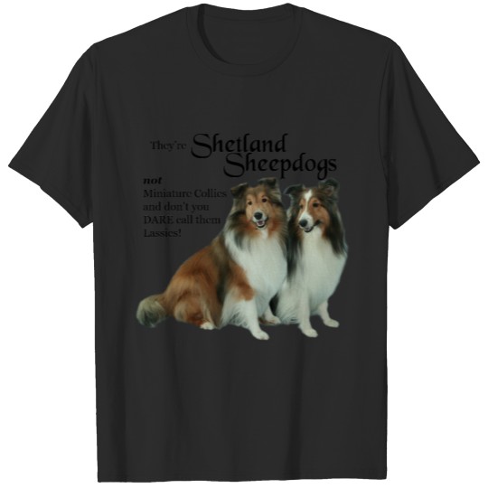 Discover They're Not Collies T-shirt