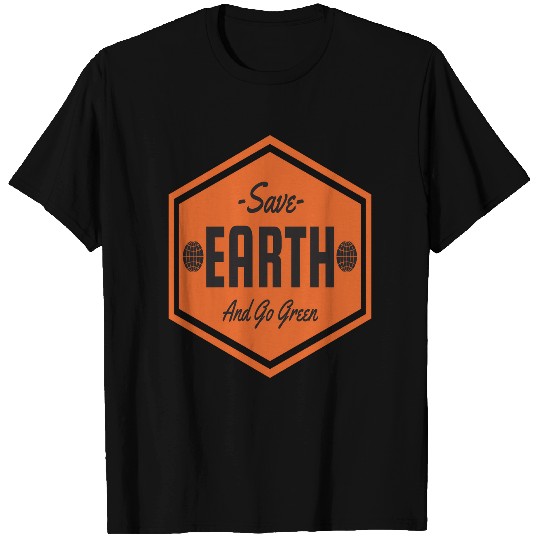 Save Earth Save Your Mother happy earth day T-shirt