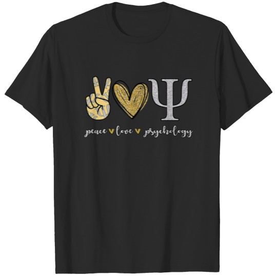 Funny Peace Love Psychology Psychology Student T-shirt
