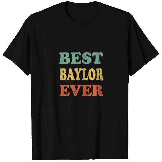 Best Baylor Ever Funny Personalized First Name Bay T-shirt