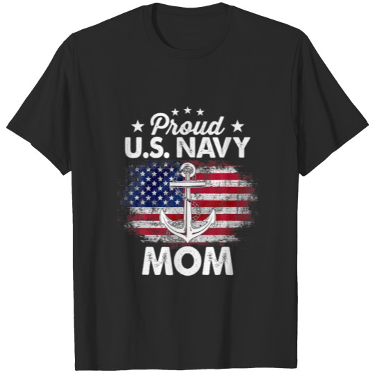 US Na Vy Proud Mother - Proud US Na Vy For Mom Vet T-shirt