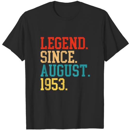 Discover Legend Since August 1953 For Men Women August 1953 T-shirt
