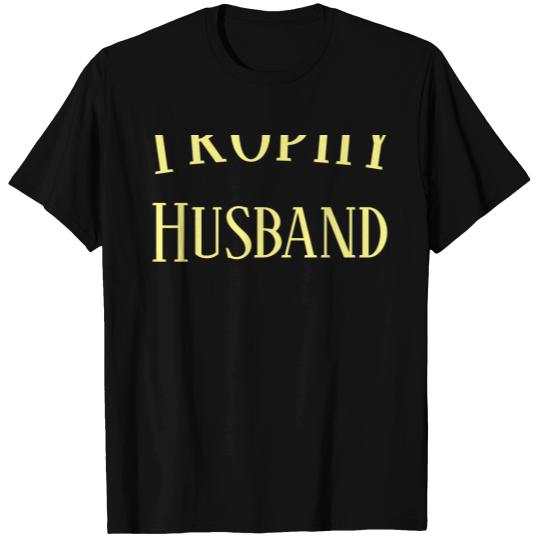 Trophy Husband Christmas Holiday Gift T-shirt