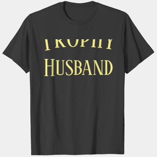 Trophy Husband Christmas Holiday Gift T-shirt