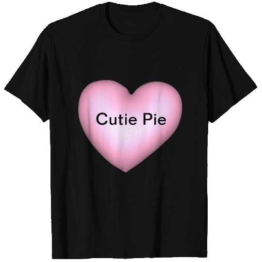 CutiePie Customizable Conversation Heart Valentine T-shirt