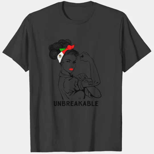 Chicana Girl Unbreakable T-shirt