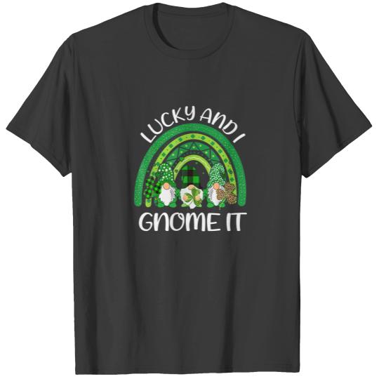 Lucky And I Gnome It St Patricks Day 3 Gnomes Rain T-shirt