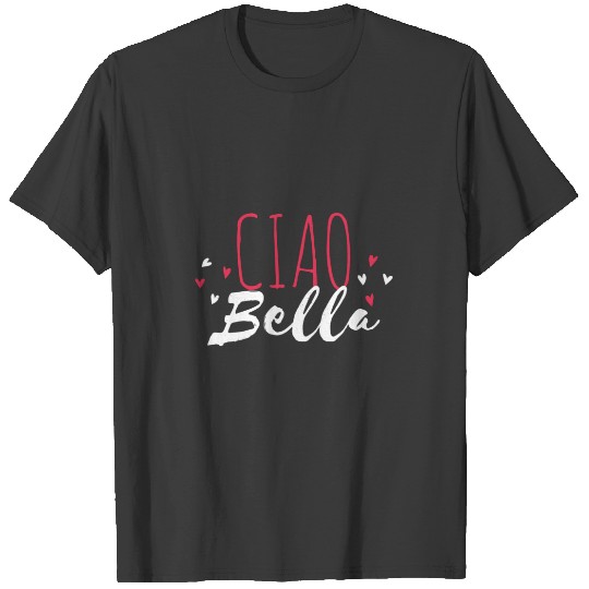 Ciao Bella Lettering Sweat T-shirt