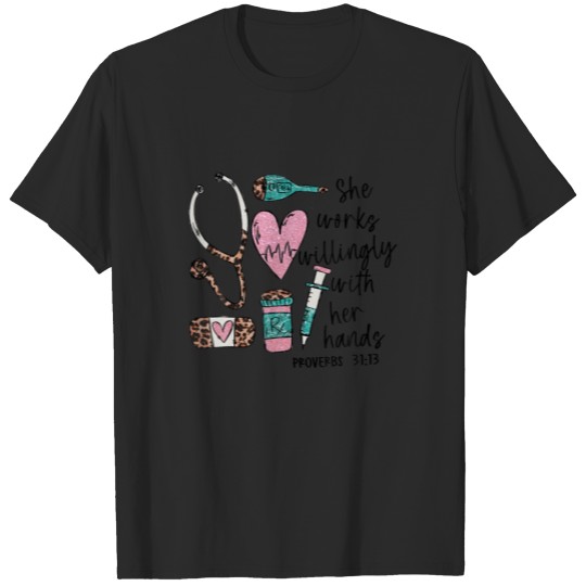 Discover She Works Willingly With Her Hands For Pink Nurse T-shirt