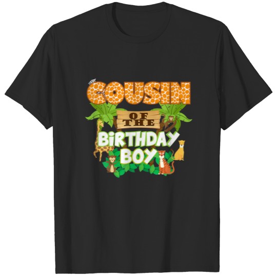 Discover Cousin Of The Birthday Boy Jungle Animals Safari Z T-shirt