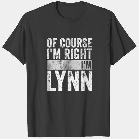 Discover Funny Personalized Name Of Course I'm Right I'm Ly T-shirt