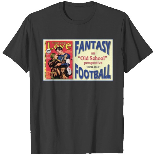 Old School Fantasy Football T-shirt