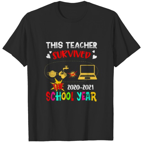 This Teacher Survived The 2020-2021 Fun School Tea T-shirt