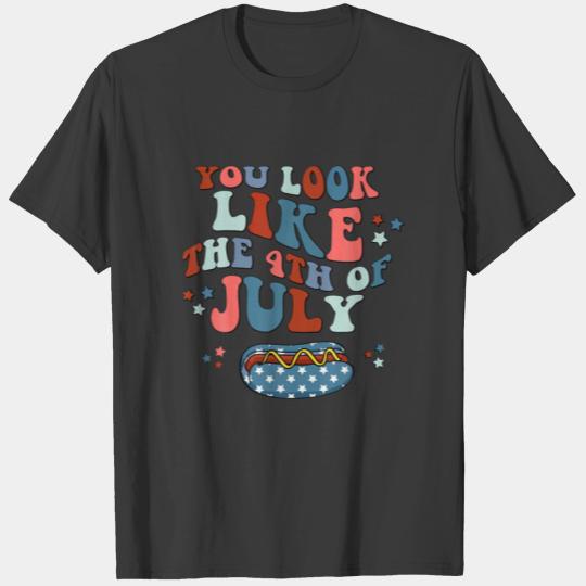 You Look Like The Fourth Of July Vintage USA Patri T-shirt