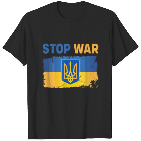 Discover Support Ukrainians Ukraine Flag S Stop War In Ukra T-shirt