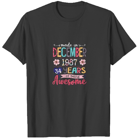 Discover December Girls 1987 34Th Birthday 34 Years Old Mad T-shirt