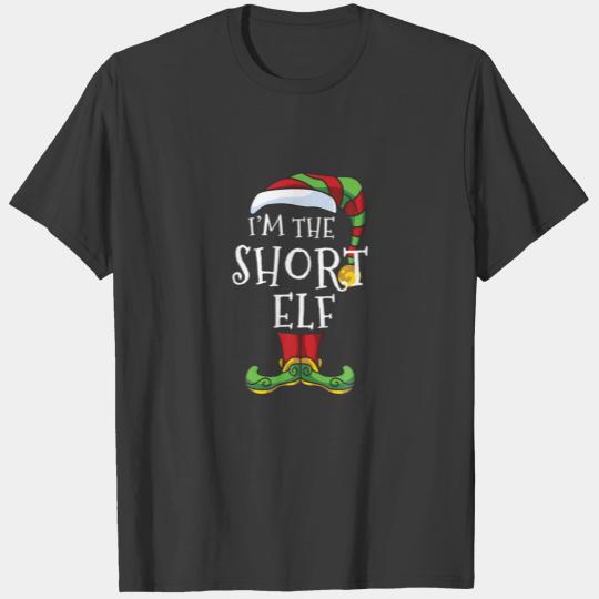 I'm The Short Elf Matching Family Christmas Funny T-shirt