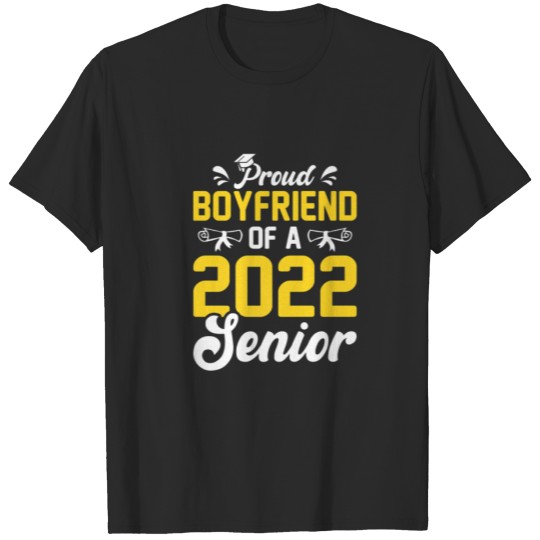 Discover Senior 2022 Proud Boyfriend Of A Class Of 2022 Gra T-shirt
