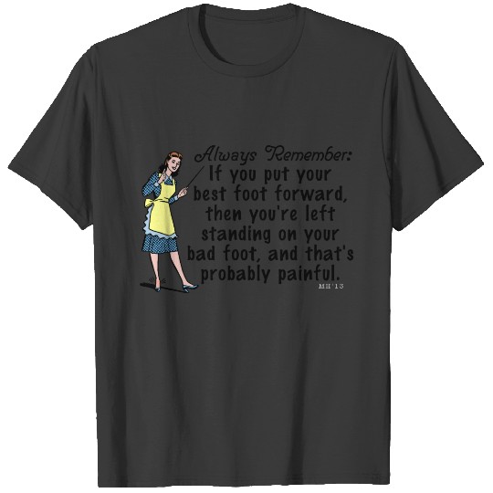 Discover Funny Retro Best Foot Demotivational T-shirt