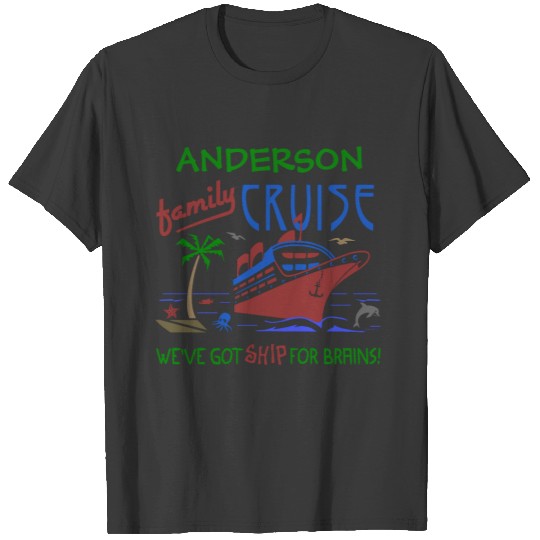 Family Cruise Vacation Funny Ship | Custom T-shirt