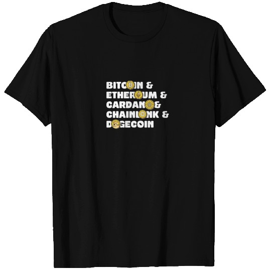 Btc Cryptocurrency Bitcoin Ethereum Cardano Chainl T-shirt