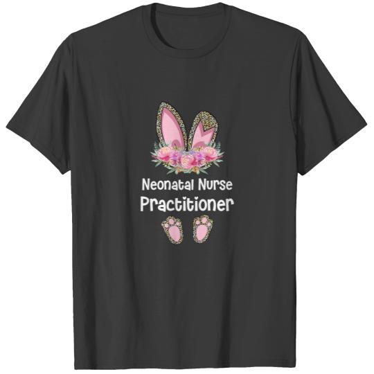 Neonatal Nurse Practitioner Easter, Bunny Newborn T-shirt