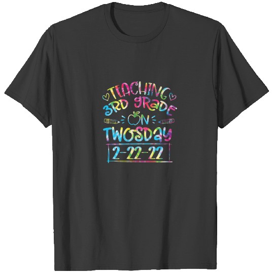Discover Teaching 3Rd Grade On Twosday 2-22-22 Funny Teache T-shirt