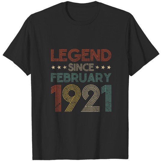 Discover Born In February 1921 Legend Since 101 Yr Old 101S T-shirt
