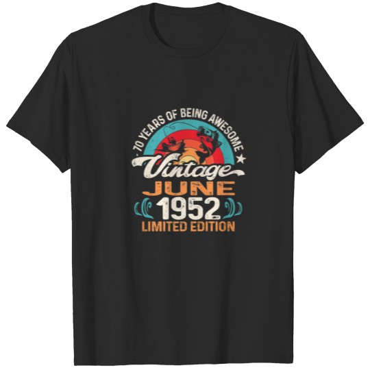 Discover Vintage June 1952 - 70 Year Old Fishing Lover 70Th T-shirt