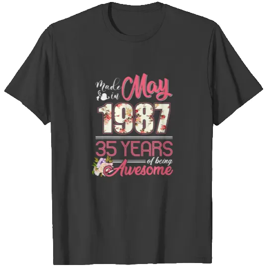 Discover Made In May 1987 Floral 35 Years Old 35Th Birthday T-shirt