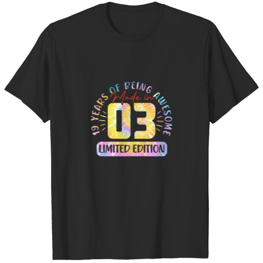 Discover Made In 03 Limited Edition 19 Birthday Gifts 19 Ye T-shirt