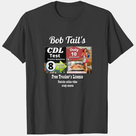 Youtube CDL Test Free Study Videos T-shirt