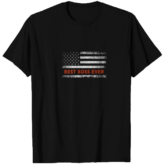 Boss's Day Appreciation Best Boss Ever American Fl T-shirt