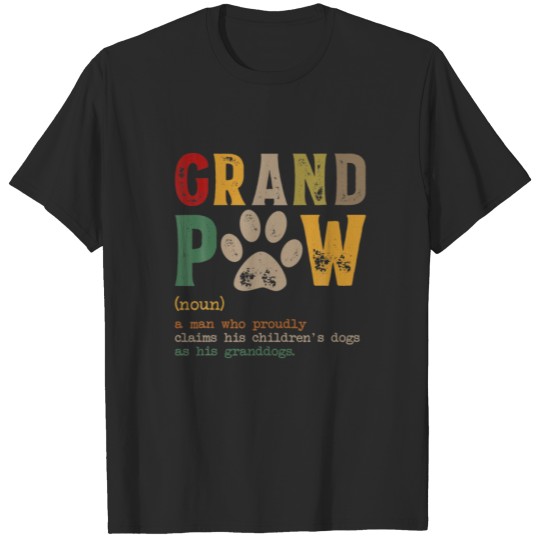 Mens Grand Paw Grandpa Dog Dad Definition Pawpa Fa T-shirt
