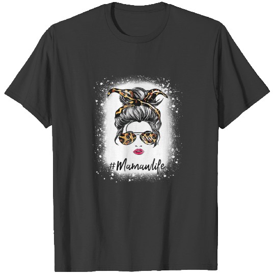 Bleached Mamaw Life Messy Hair Bun Leopard Print W T-shirt
