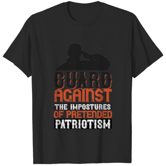 Guard Against The Impostures Of Pretended Patrioti Plus Size T-shirt