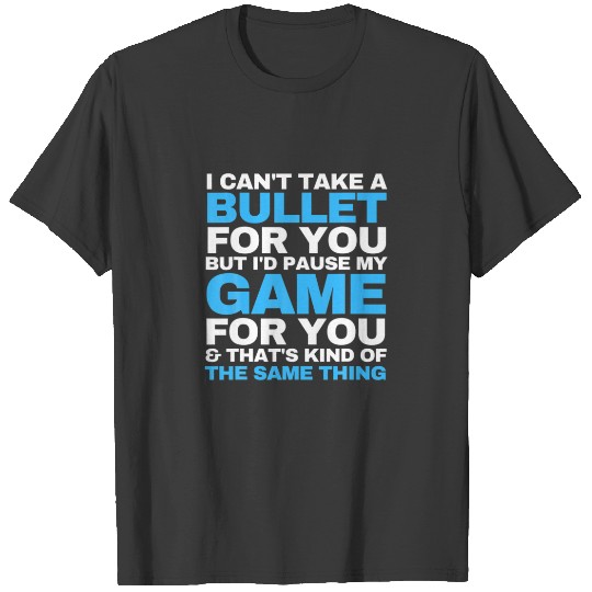 Funny Gamer Gifts For Video Game And Gaming Lovers T-shirt