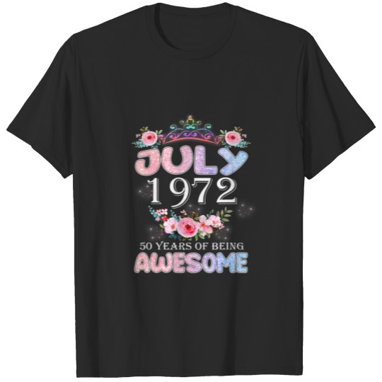 Discover 50 Year Old Gifts July 1972 Birthday 50 Heart Flow T-shirt