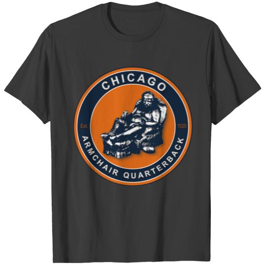 The Armchair Quarterback - Chicago Football Fans T-shirt