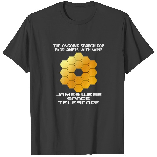 Funny James Webb Space Telescope Wine JWST Item Sc T-shirt